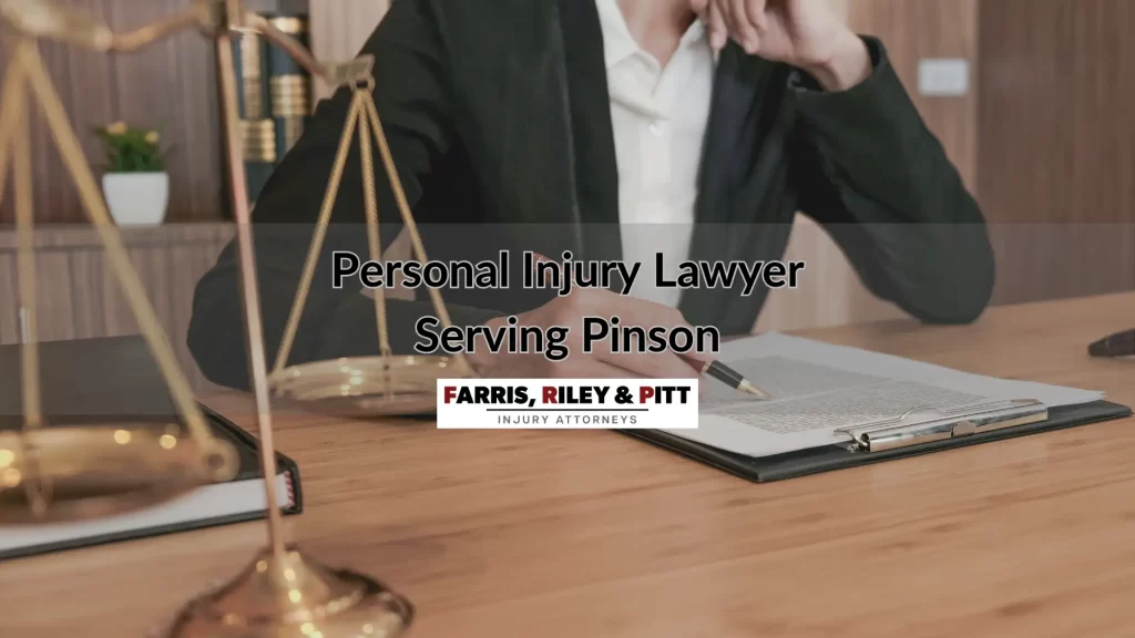 Personal Injury Lawyer Serving Pinson